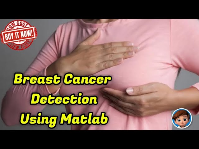BREAST CANCER DETECTION using IMAGE PROCESSING | Latest Matlab Projects | DEEP LEARNING | CNN