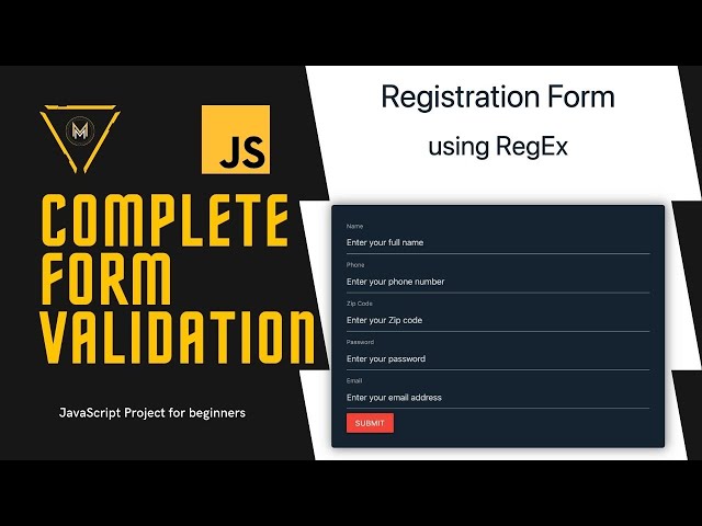 How to Create / Validate / Submit a Form using HTML CSS & JavaScript Regular Expressions