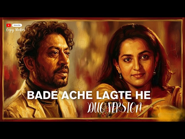 Bade Ache Lagte He | Duo Version | Oopy Studios #badeachelagtehain #duo