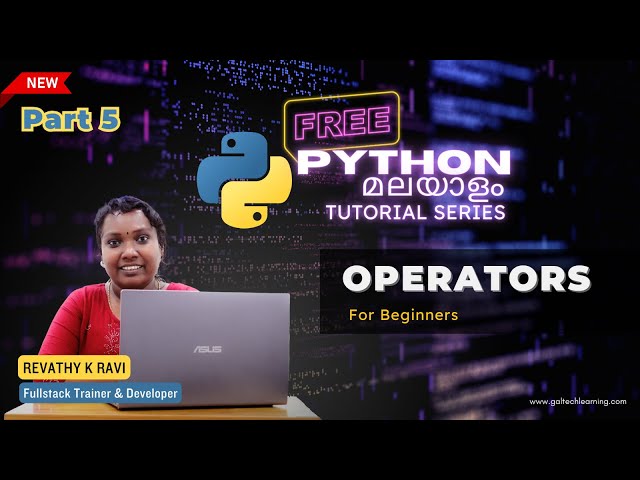Python operators malayalam | Python Tutorial for beginners in malayalam | Part 5