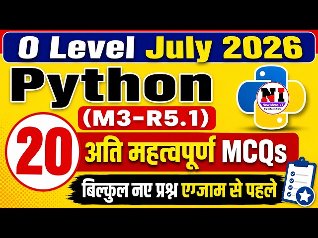 Python Top 20 MCQs | Python Programming(M3-R5.1) | O Level July 2026 Exams