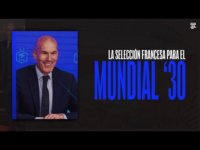 The FRENCH NATIONAL TEAM for the 2030 WORLD CUP | The TEAM of the FUTURE