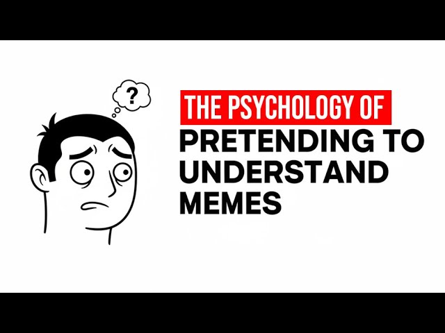 The Psychology Of Laughing At Memes You Don’t Understand