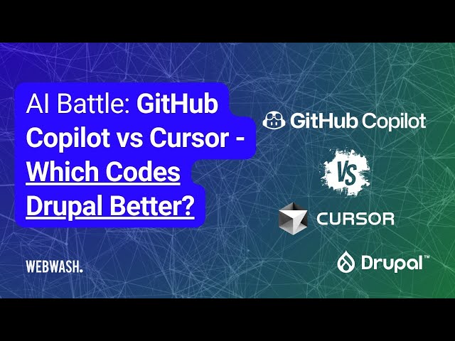 AI Battle: GitHub Copilot vs Cursor - Which Codes Drupal Better?