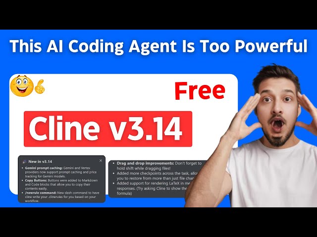 Cline v3.14 UPDATE Fully FREE Autonomous AI Coding Agent! | BEATS Cursor and Windsurf