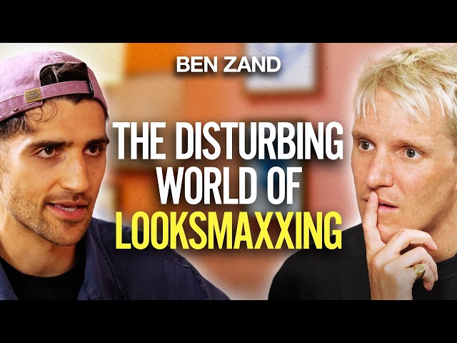 BEN ZAND: Investigating Looksmaxxing, Trad Wives & Darkest Corners of the Manosphere