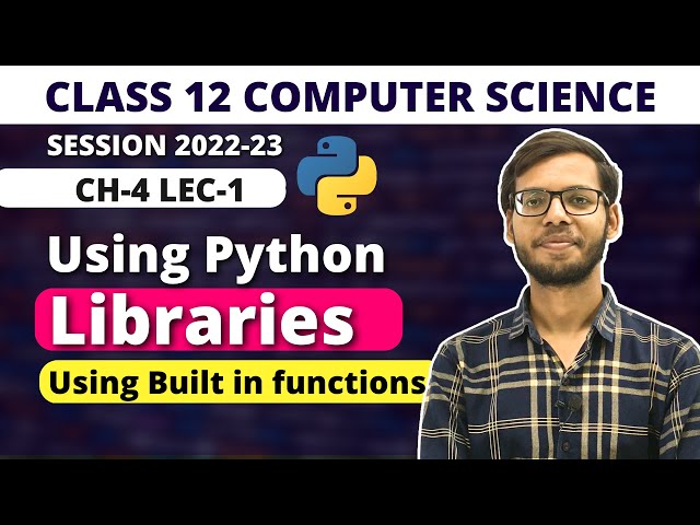 Chapter 4 Using Python Libraries | Class 12 Computer Science | in Hindi | By Vishal Kumar |