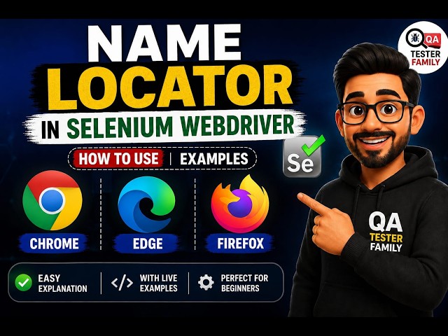 Class Name Locator in Selenium WebDriver | Complete Tutorial | QA Tester Family
