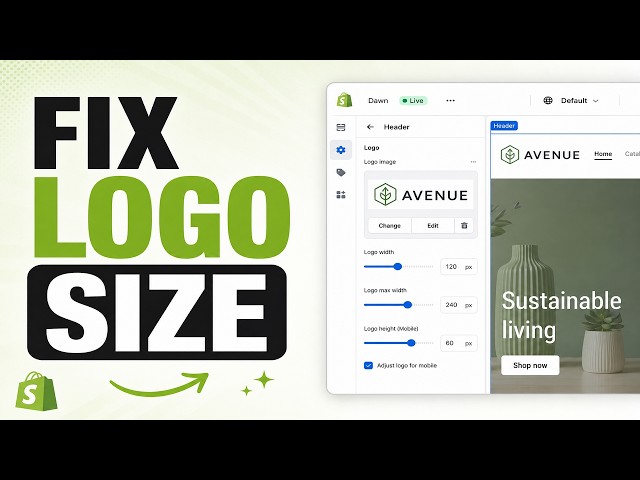 Shopify Website Design — How to Fix Logo Width & Size (Step-by-Step Tutorial for Beginners)
