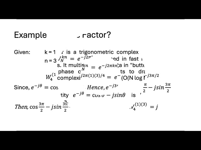 How to evaluate a Twiddle Factor