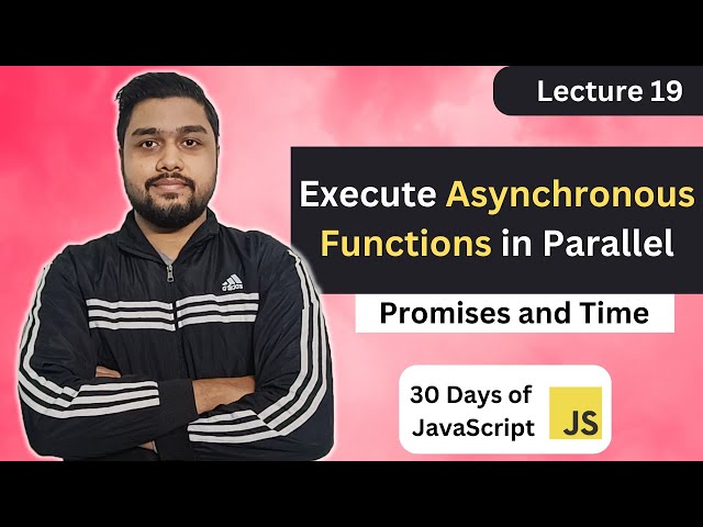 Execute Asynchronous Functions in Parallel | Leetcode 2721 | 30 Days of JavaScript #javascript