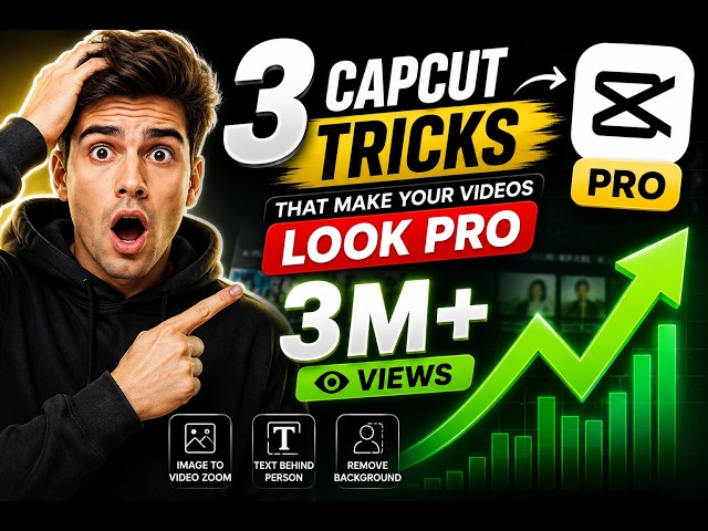 3 CapCut Tricks That Make Your Videos Look PRO