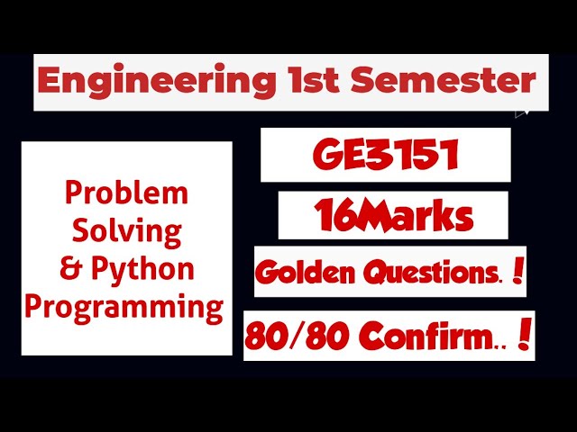 GE3151|Problem Solving and Python Programming|16marks|Important Questions|With|Answers|