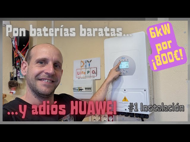 BBB SOLAR INVERTER | DEYE 6kW | Installation and features | HUAWEI KILLER 🔋 DIY LiFePO4 Batteries 🔋