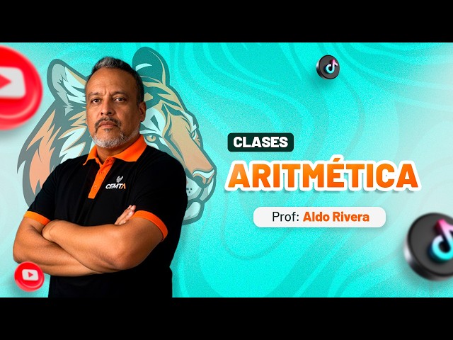 Aritmética con Aldo Rivera