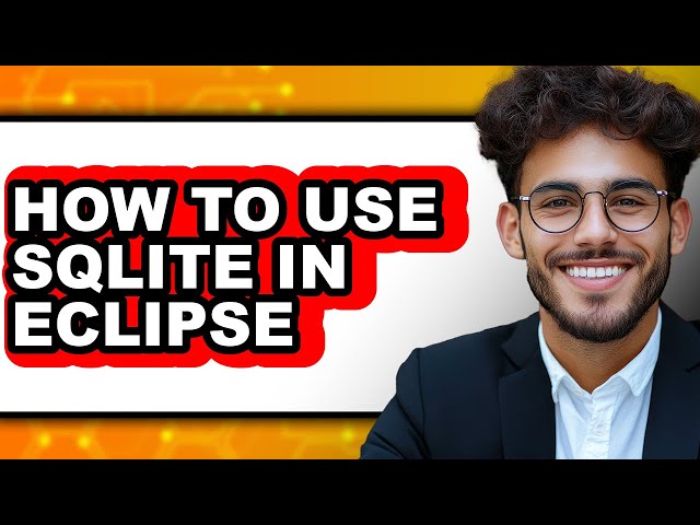 How to Use Sqlite in Eclipse (full Guide)