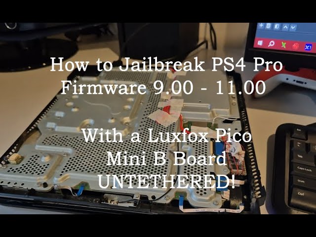 How to Jailbreak a PS4 Pro with Luxfox Pico Mini B Board UNTETHERED (For Firmware  9.00-11.00)