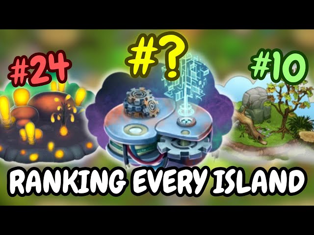 Ranking Every Island From My Singing Monsters!
