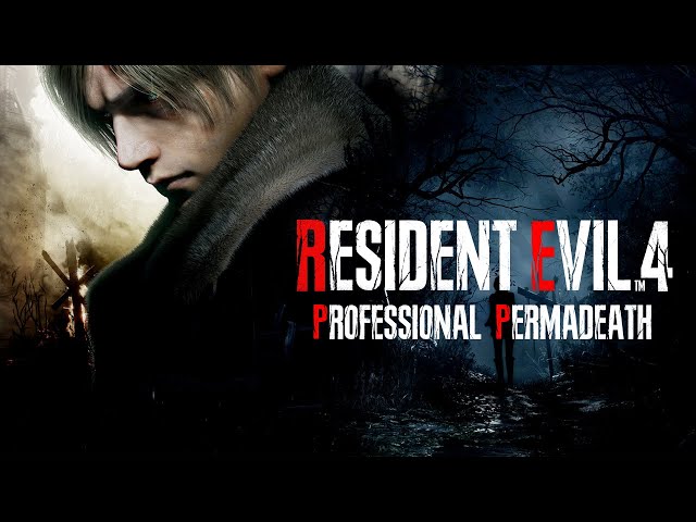 RE4R Perma death professional attempt