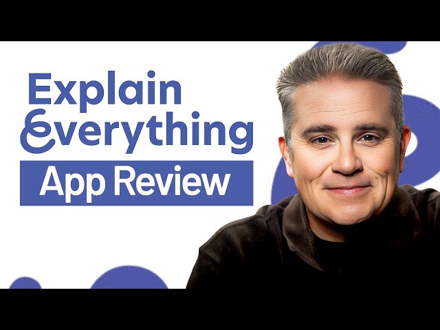 Explain Everything App Review 2026 — Still a Top Choice or Time to Move On?
