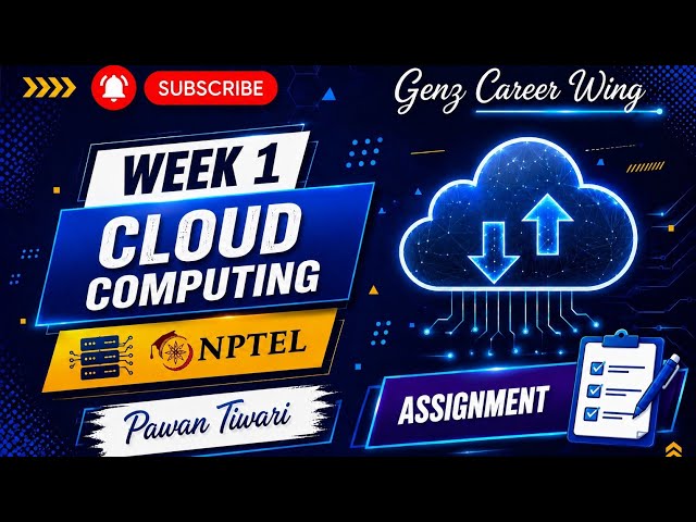 NPTEL Cloud Computing Week 1 Assignment Answers 2026 | July 2026 | SWAYAM | Pawan Tiwari 