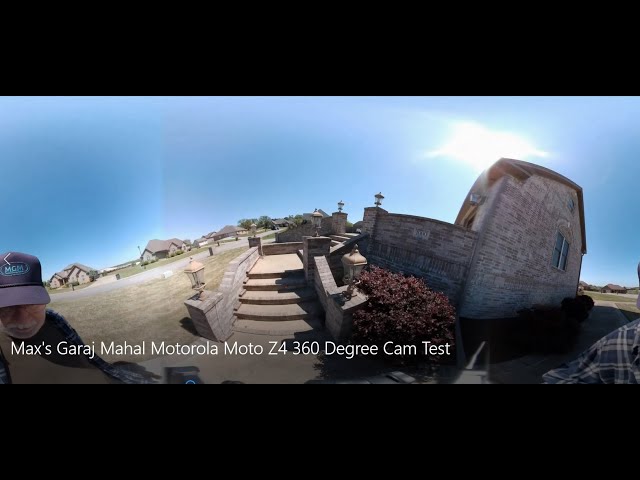 360-Degree Cam Test: Exploring the Motorola Moto Z4 at Max's Garaj Mahal and Gray Gables.