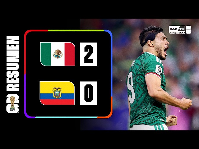 México 2 – 0 Ecuador | Resumen Copa Mundial de la FIFA 2026™