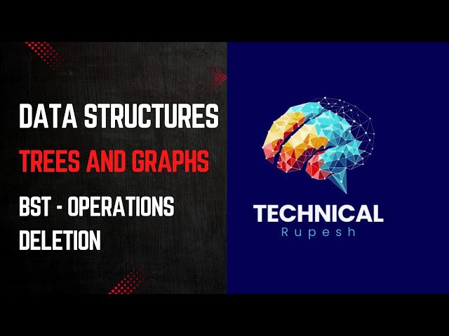 Binary Search Tree (BST) Deletion Operation Explained | BST Delete Node with Examples