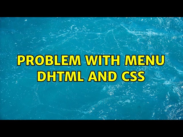 Problem with menu dhtml and css
