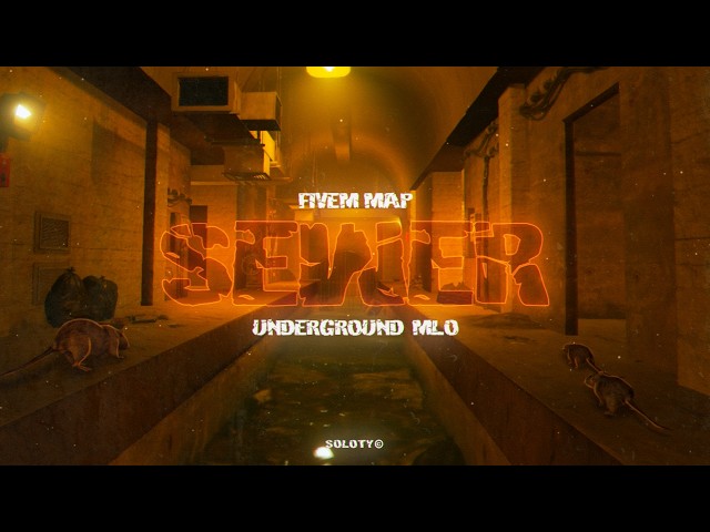FiveM Maps | Sewer Underground [MLO/3LOCATIONS]