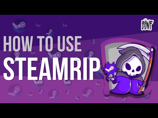 How To Use SteamRIP