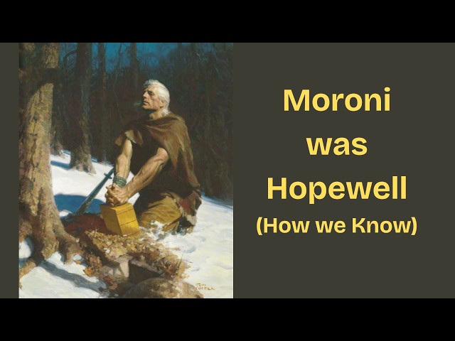Moroni was Hopewell (Three reasons Moroni was part of the ancient Hopewell culture)