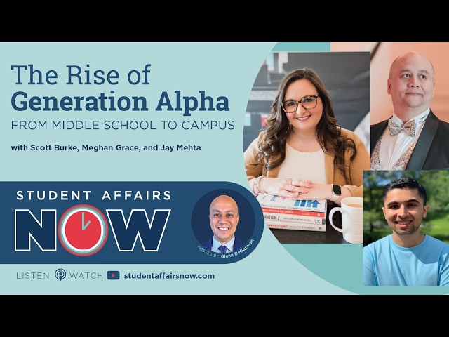 The Rise of Generation Alpha: From Middle School to Campus