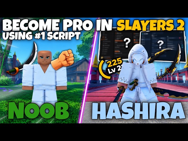 BEST! Project Slayers 2 Script | NOOB to HASHIRA Using ONE Script!