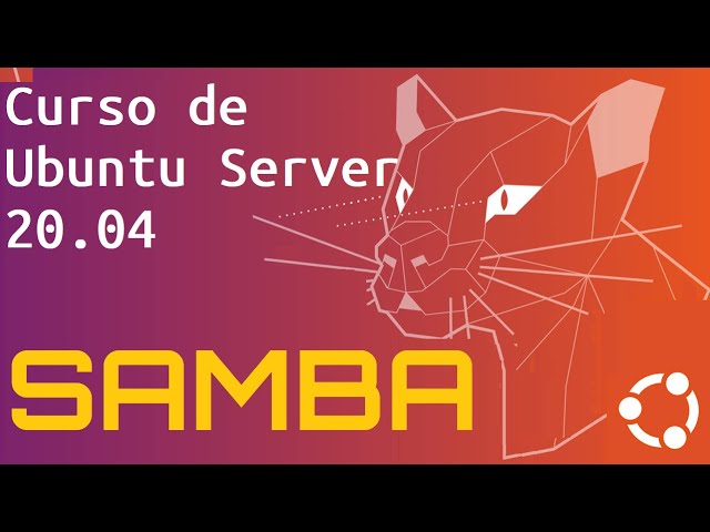 Curso de Ubuntu Server 20 desde cero para principiantes | SAMBA, INSTALAR, CONFIGURAR(video 33)