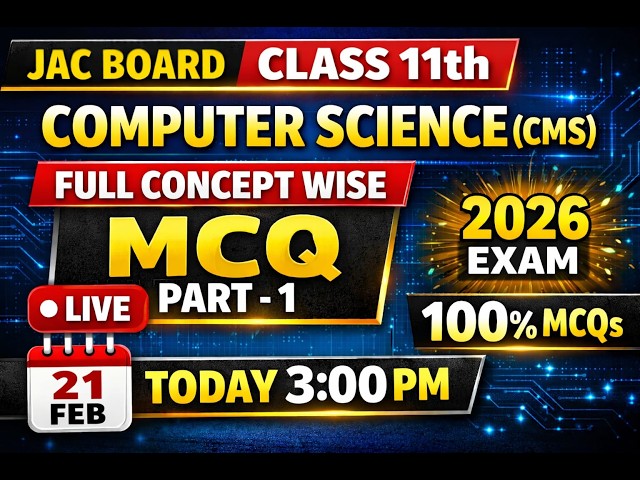 JAC Class 11 Computer Science MCQ 2026 | CMS Full Concept Wise Questions | Part 1