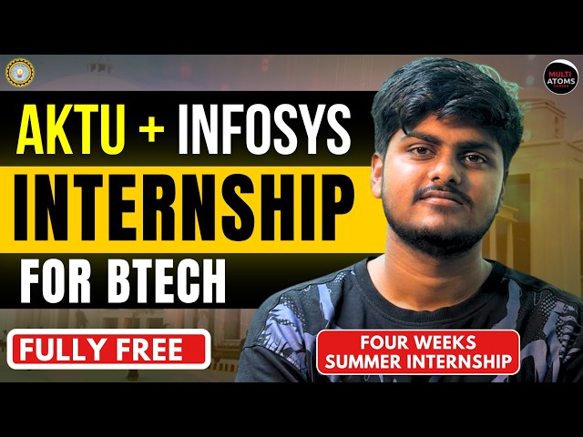 Best FREE Internship for Engineering Students 🔥 | Infosys Makers Lab at AKTU