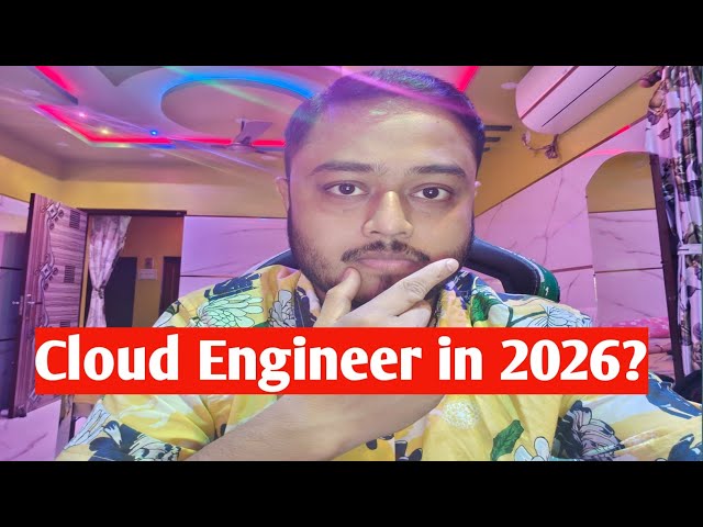 How to become a Cloud Engineer in 2026