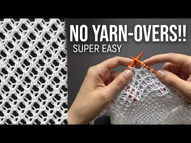 NO YARN-OVERS?! How to Knit This Airy Summer Stitch!