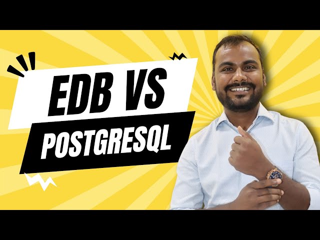 Difference Between EDB and PostgreSQL | Which is the fastest db? | Learnomate Technologies
