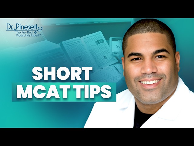 MCAT Shortened: What It Means for Your MCAT Prep, Focus, and Scores