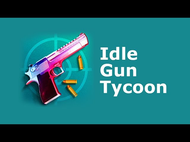 Idle Gun Tycoon - iOS/Android Gameplay Video