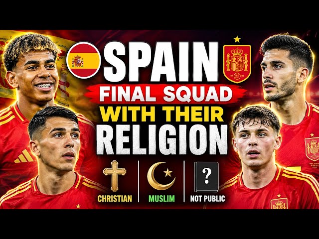 FIFA World Cup 2026 | 🇪🇸 Spain Final Official Squad With Their Religion ✝️☪️