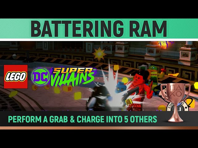 LEGO DC Super-Villains - Battering Ram 🏆 Trophy / Achievement Guide