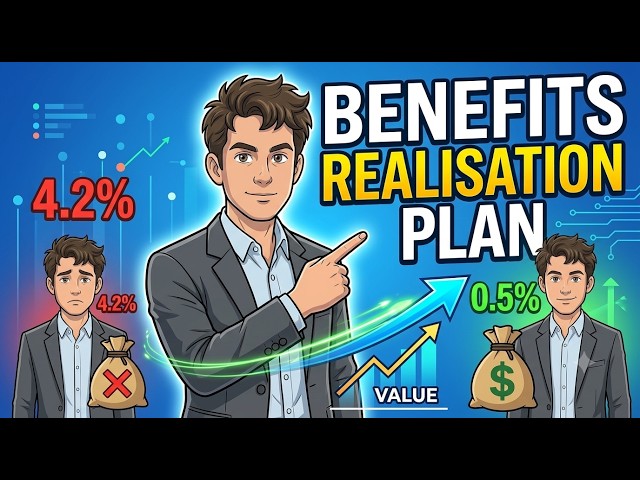 How to Build a Benefits Realisation Plan That Works