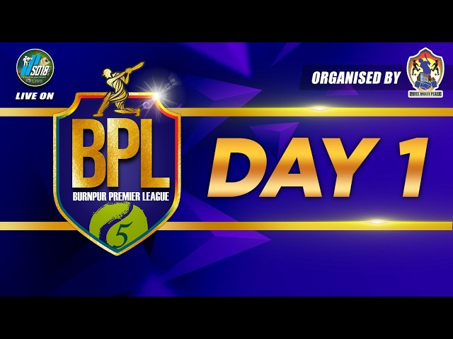 BURNPUR PREMIER LEAGUE || DAY - 1 || 2026