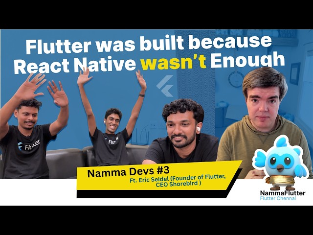 Flutter, Community & The Future ft. Eric Seidel Founder of Flutter & Shorebird | Flutter South India
