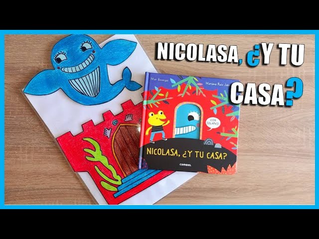 📚 NICOLASA, AND YOUR HOUSE? CHILDREN'S STORYTELLING 🐳