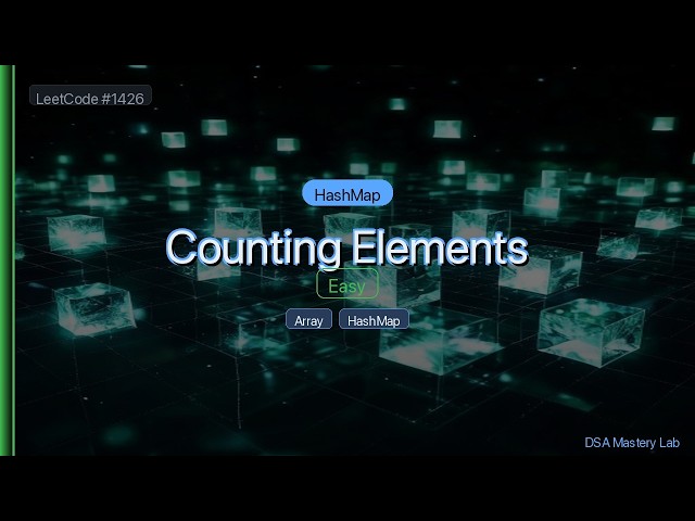 LeetCode 1426: Counting Elements — The HashMap Trick (C#)