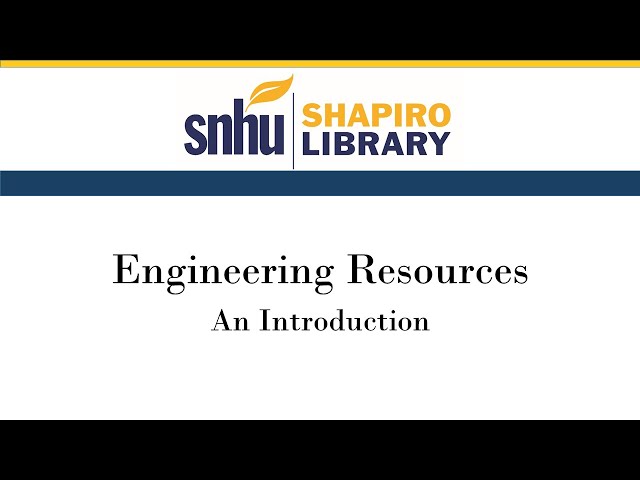 Shapiro Library Engineering Resources: A Brief Overview